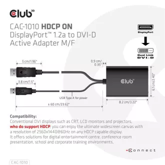 Club3D Adaptér aktivní DisplayPort na Dual Link DVI-D, USB napájení, 60cm, HDCP ON